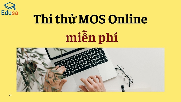 Thi thử MOS Online miễn phí