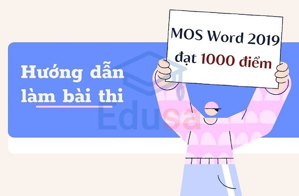 huong dan lam bai thi mos word 2019 dat 1000 diem 1