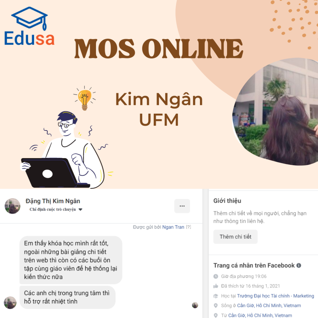 Kim Ngân đến từ trường ĐH UFM hài lòng với khóa MOS online 1:1