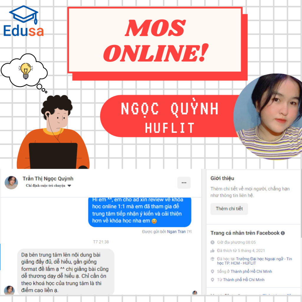 Ngọc Quỳnh sinh viên đến từ trường Đại Học HUFLIT đã tham gia khóa MOS online 1:1